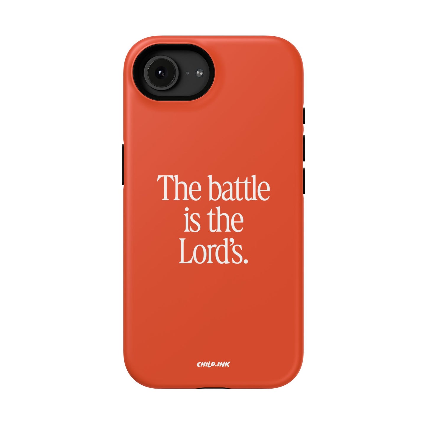 "The Battle is the Lord's" Phone Case