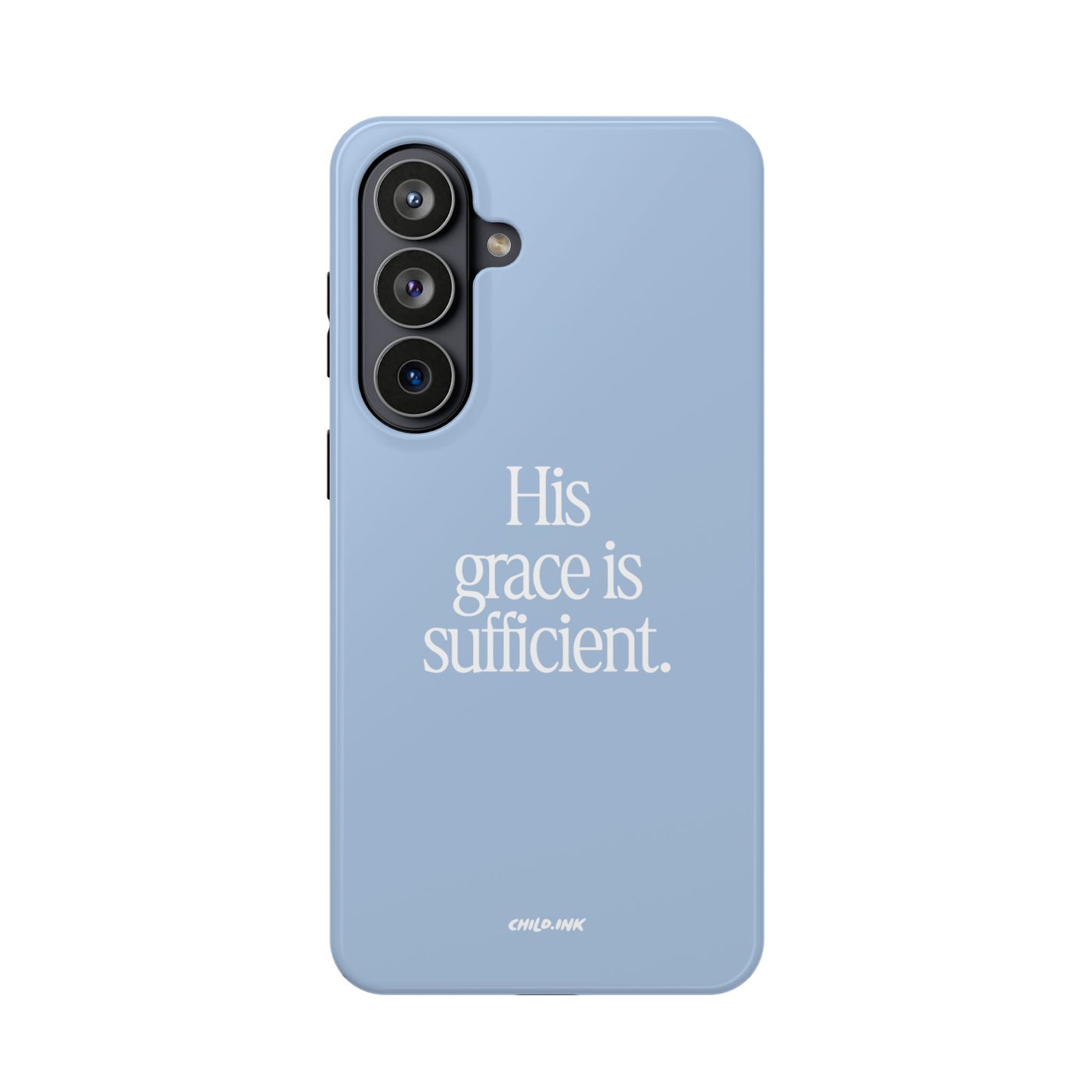 His Grace Is Sufficient – Phone Case