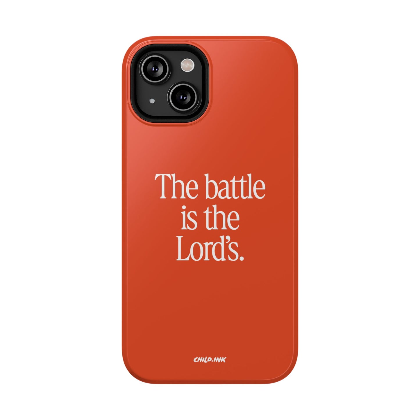 "The Battle is the Lord's" Phone Case