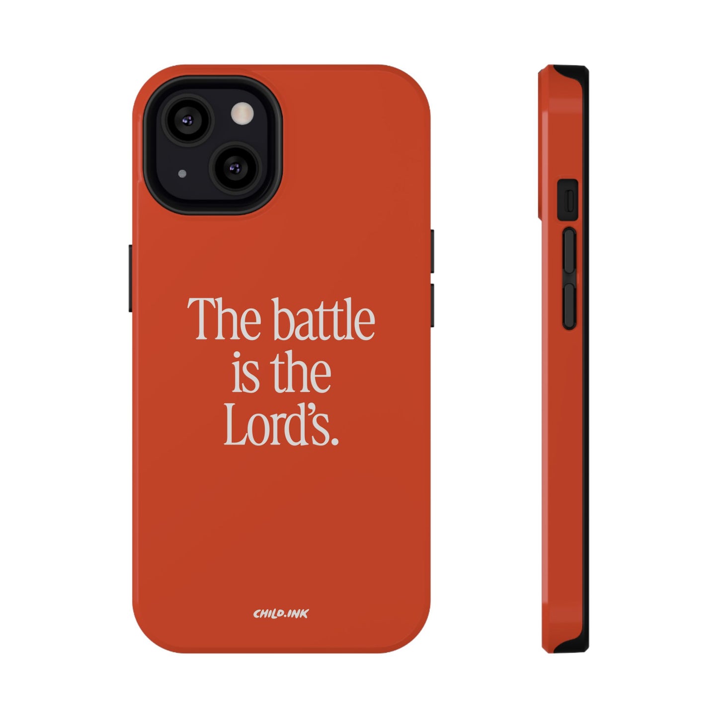 "The Battle is the Lord's" Phone Case