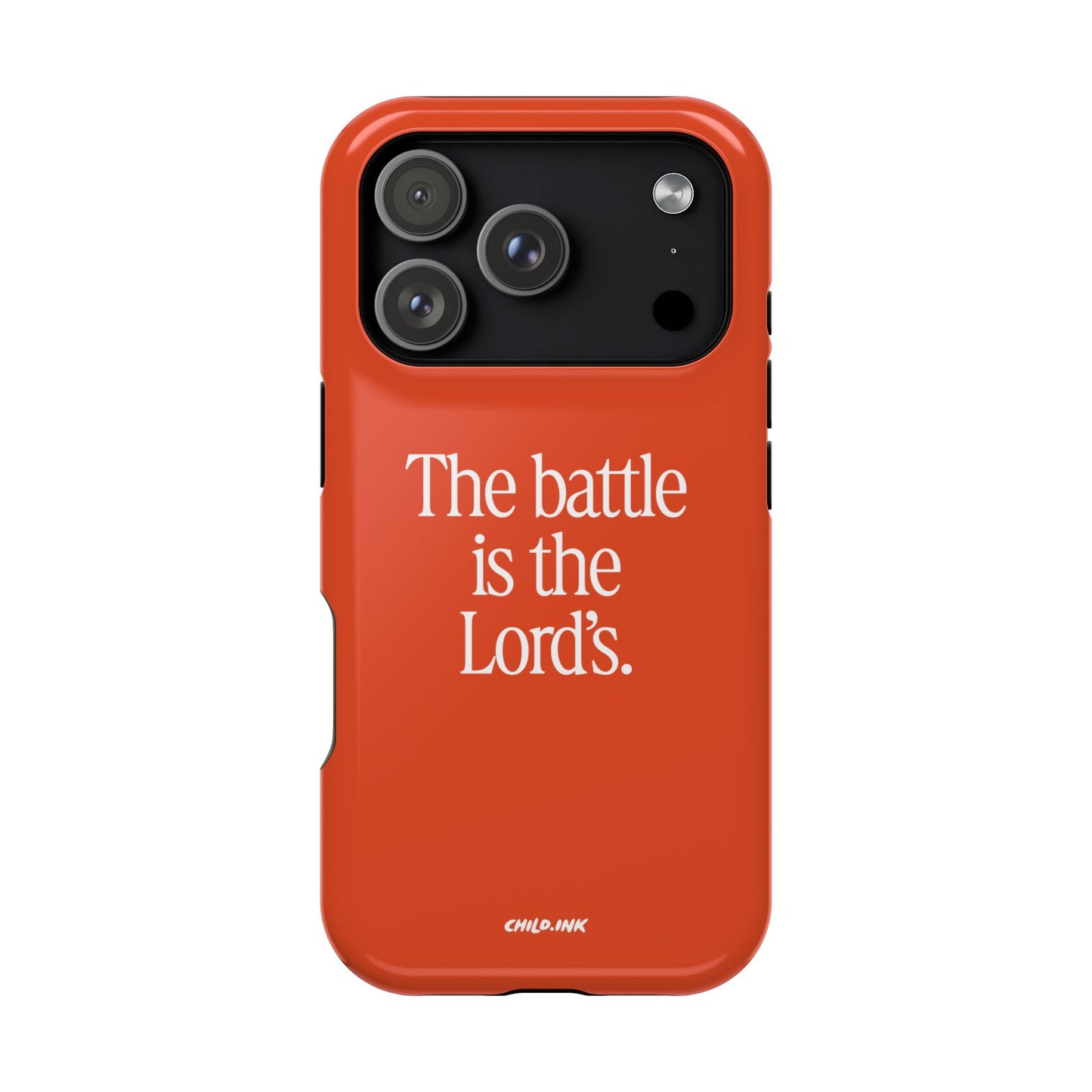 "The Battle is the Lord's" Phone Case