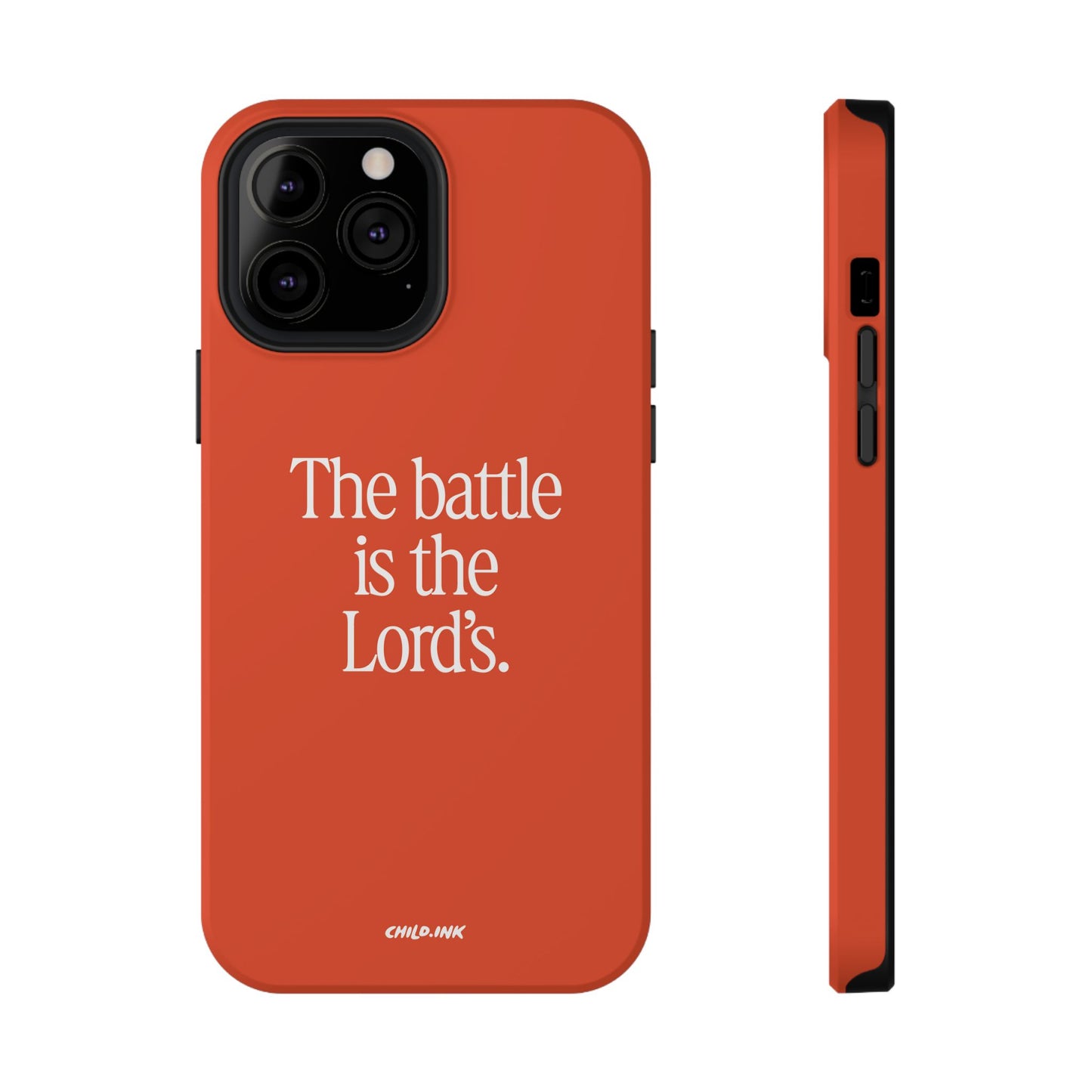 "The Battle is the Lord's" Phone Case