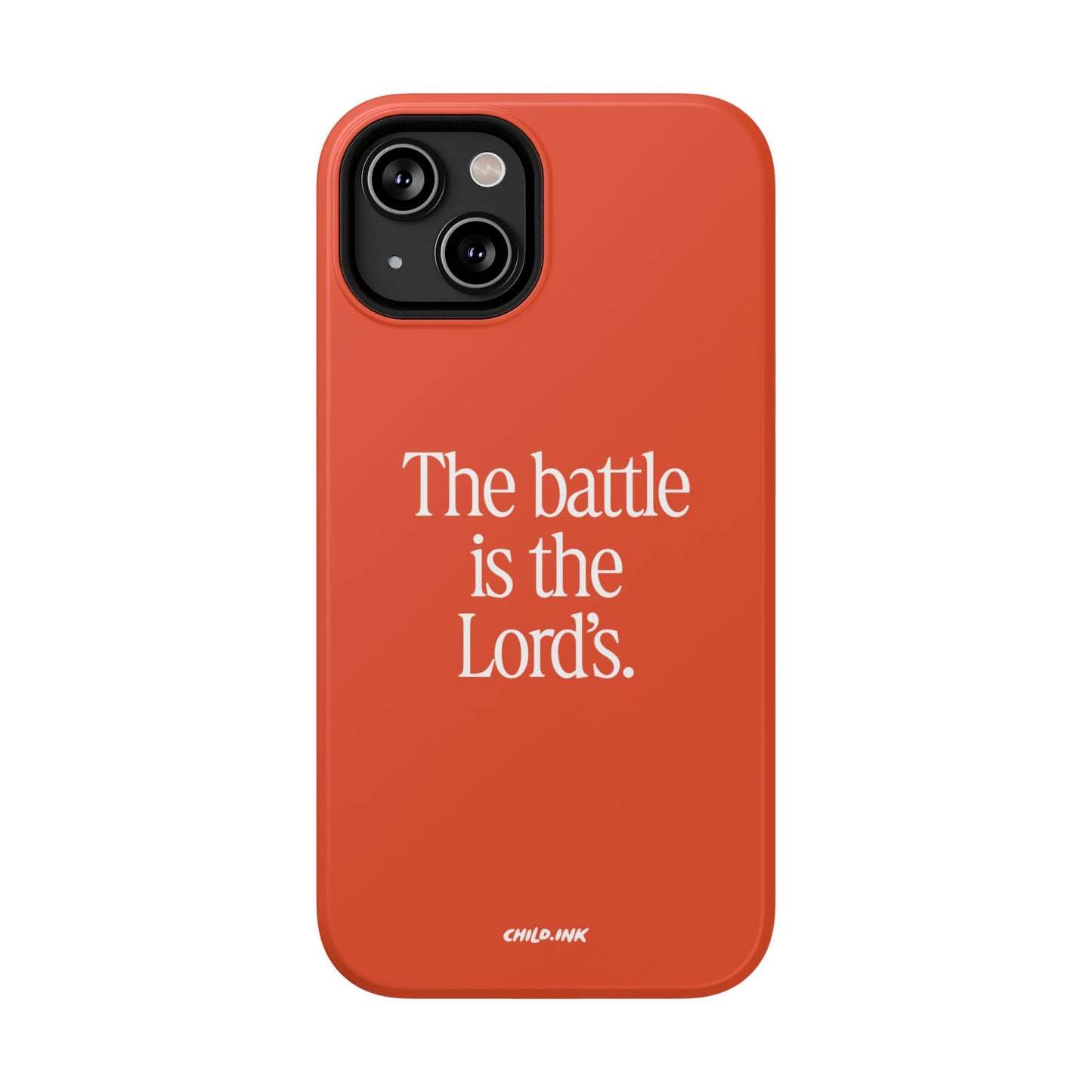 "The Battle is the Lord's" Phone Case