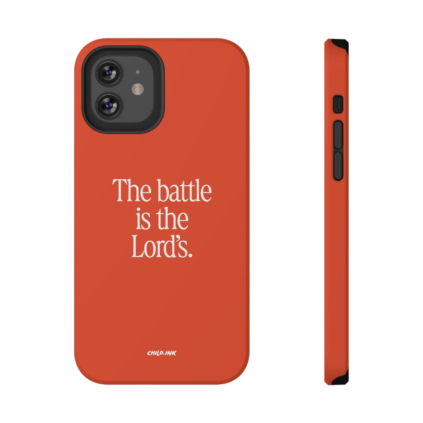 "The Battle is the Lord's" Phone Case