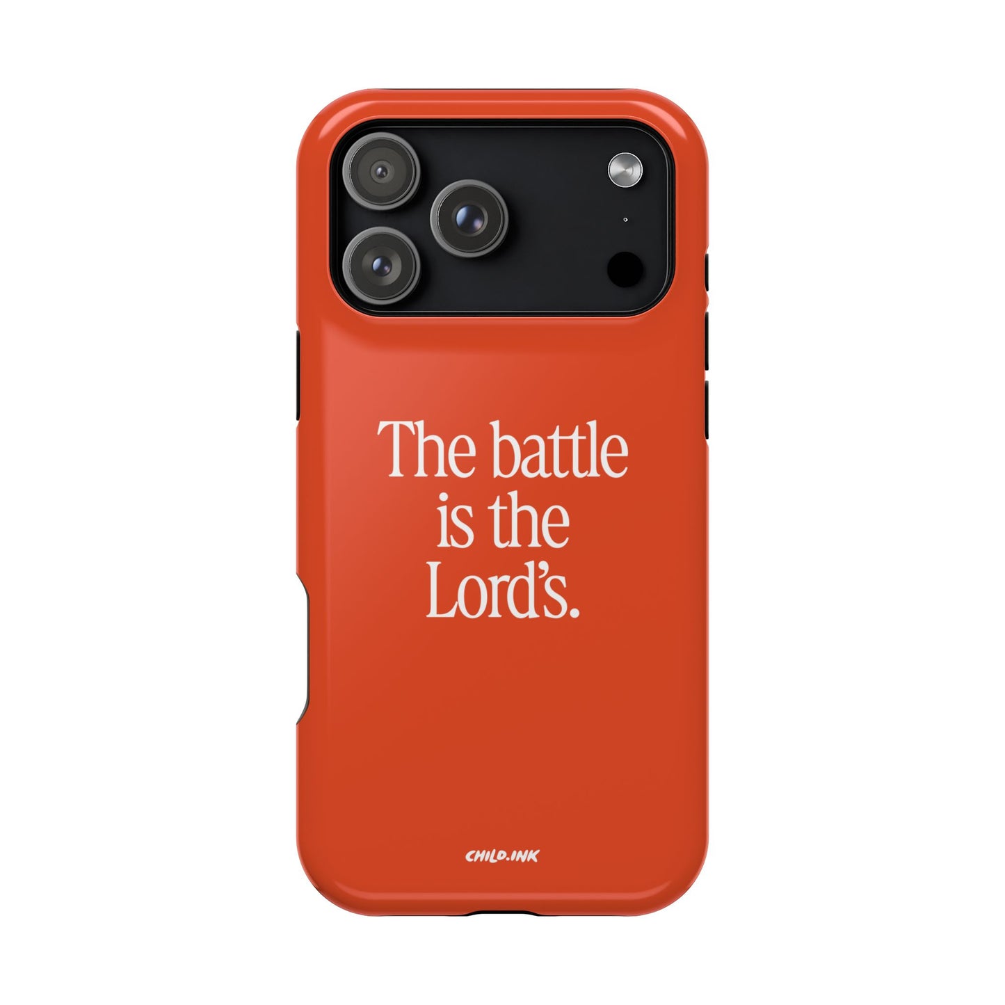 "The Battle is the Lord's" Phone Case