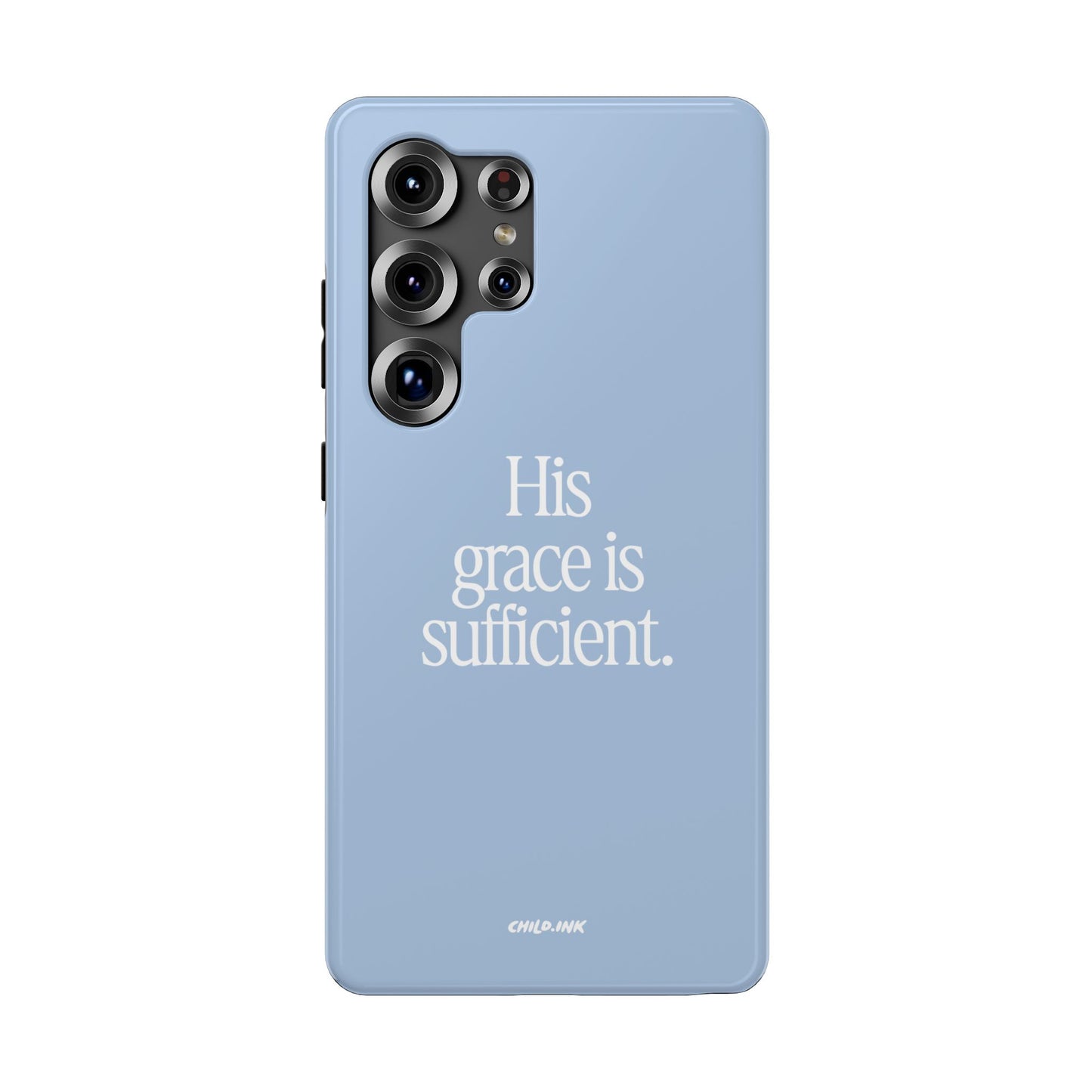 His Grace Is Sufficient – Phone Case