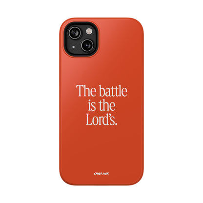 "The Battle is the Lord's" Phone Case