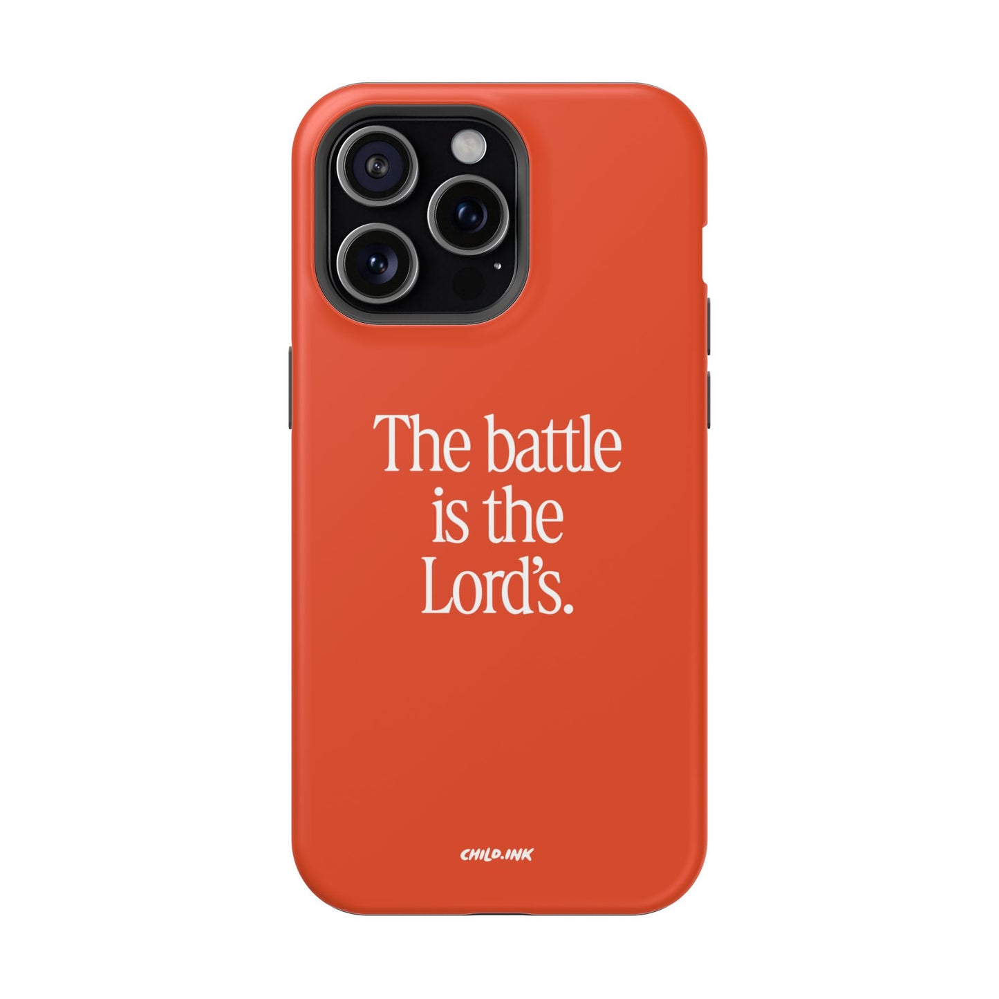 "The Battle is the Lord's" Phone Case