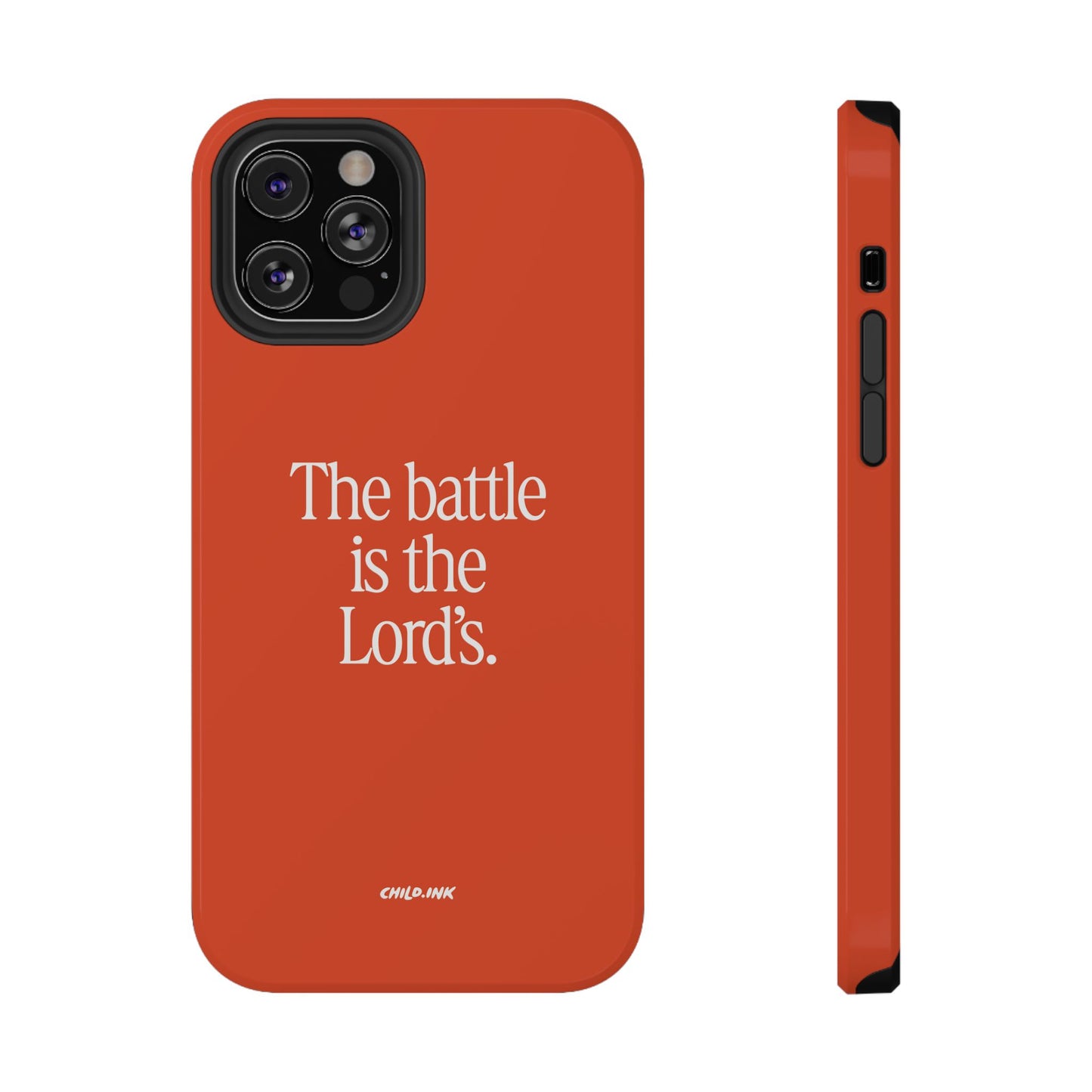 "The Battle is the Lord's" Phone Case